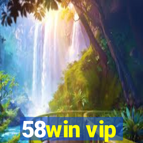 58win vip